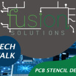 Importance of PCB Stencil Design